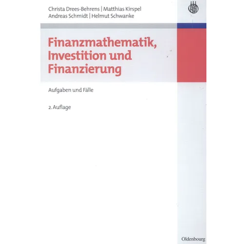 Finanzmathematik, Investition und Finanzierung