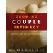 Growing Couple Intimacy: Improving Love, Sex, and Relationships