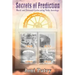 Secrets of Prediction: World and Personal Cycles using Vedic Astrology