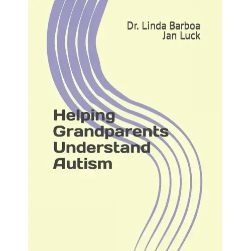 Helping Grandparents Understand Autism