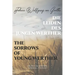 Die Leiden des jungen Werther / The Sorrows of Young Werther: Bilingual Edition German - English Side By Side Translation Parallel Text Novel For Adva