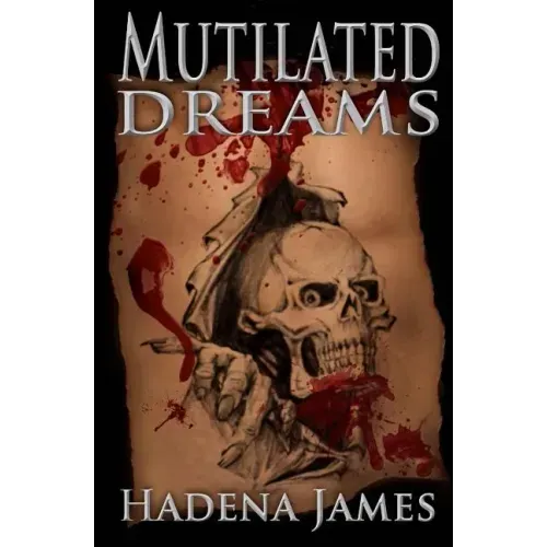 Mutilated Dreams