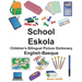 English-Basque School/Eskola Children's Bilingual Picture Dictionary