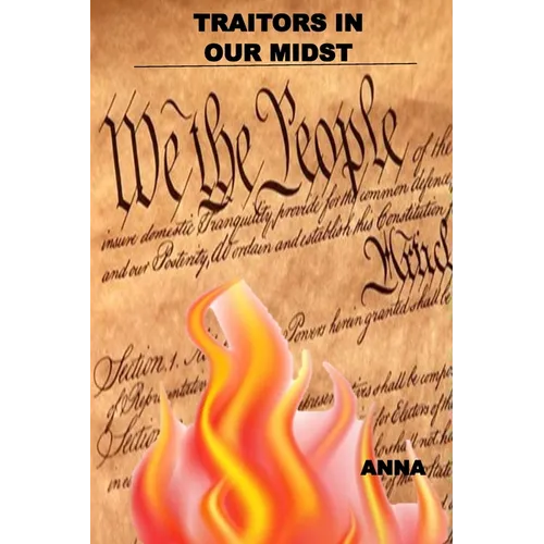 Traitors in Our Midst