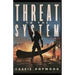 Threat to the System