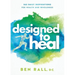 Designed to Heal: 365 Daily Inspirations for Health and Wholeness
