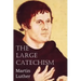 The Large Catechism