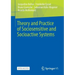 Theory and Practice of Sociosensitive and Socioactive Systems