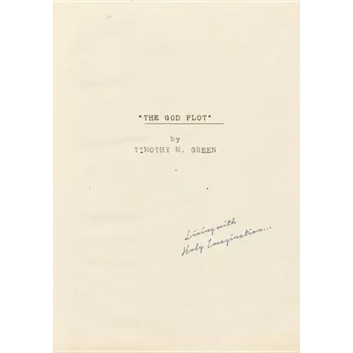 The God Plot: Living with Holy Imagination