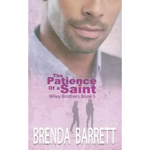 The Patience of a Saint