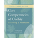 FACILITATOR GUIDE for Core Competencies of Civility in Nursing & Healthcare