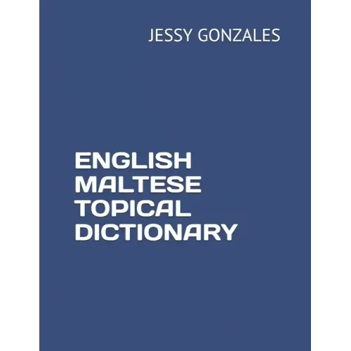 English Maltese Topical Dictionary