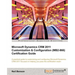 Microsoft Dynamics Crm 2011 Customization & Configuration (Mb2-866) Certification Guide