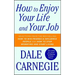 How to Enjoy Your Life and Your Job
