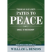 Thomas Naylor's Paths to Peace: Small Is Necessary