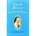 Pray the Rosary