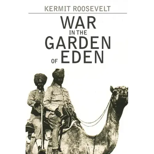 War in the Garden of Eden