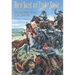 Horse Sweat and Powder Smoke: The First Texas Cavalry in the Civil War