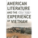 American Literature and the Experience of Vietnam