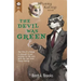 The Devil Was Green