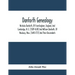 Danforth Genealogy: Nicholas Danforth, Of Framlingham, England, And Cambridge, N. E. [1589-1638] And William Danforth, Of Newbury, Mass. [