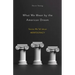 What We Mean by the American Dream: Stories We Tell about Meritocracy