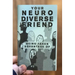 Neurodivergent Pride #4: Being Taken Advantage of