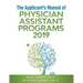 The Applicant's Manual of Physician Assistant Programs 2019