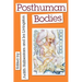 Posthuman Bodies
