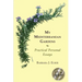 My Mediterranean Gardens: Practical Personal Essays