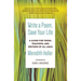 Write a Poem, Save Your Life: A Guide for Teens, Teachers, and Writers of All Ages