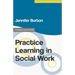 Practice Learning in Social Work