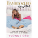 Bamboozled by Jesus: How God Tricked Me Into the Life of My Dreams