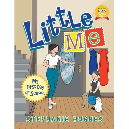 Little Me: My First Day of School