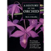 A History of the Orchid