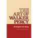 The Art of Walker Percy: Stratagems for Being