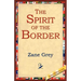 The Spirit of the Border