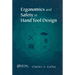 Ergonomics and Safety in Hand Tool Design
