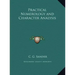Practical Numerology and Character Analysis