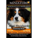 Miniature Australian Shepherd Training Book for Mini Aussie Shepherd Dogs By D!G THIS DOG Training: Mini Shepherd Training Book, Low Cost - Time Savin