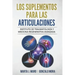 Los Suplementos Para Las Articulaciones: Instituto de Traumatología y Medicina Regenerativa ITRAMED