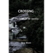 Crossing: The Struggle of Identity