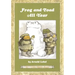 Frog and Toad All Year: From the Classic Animal Friendship and Adventure Series, Great for Growing Reading Skills and Early Literacy Development for K