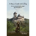 A Boy, A Castle and A Dog