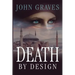 Death By Design