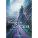 A Journey to Oneness: A Chronicle of Spiritual Emergence