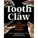 Tooth and Claw: Top Predators of the World