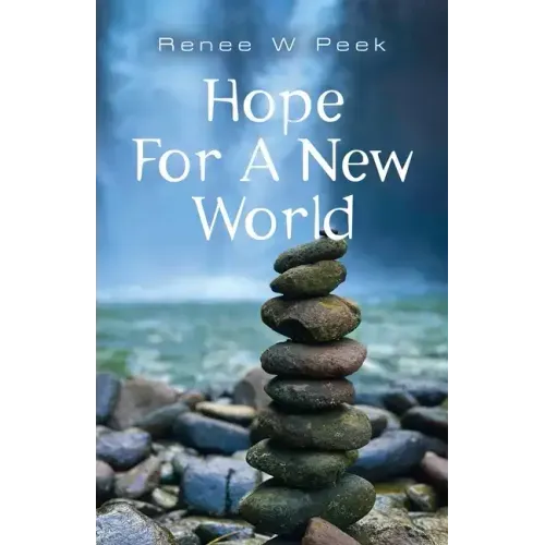 Hope For a New World