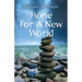 Hope For a New World