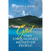 God Uses Unqualified, Messed up People!: It Is Not About You!